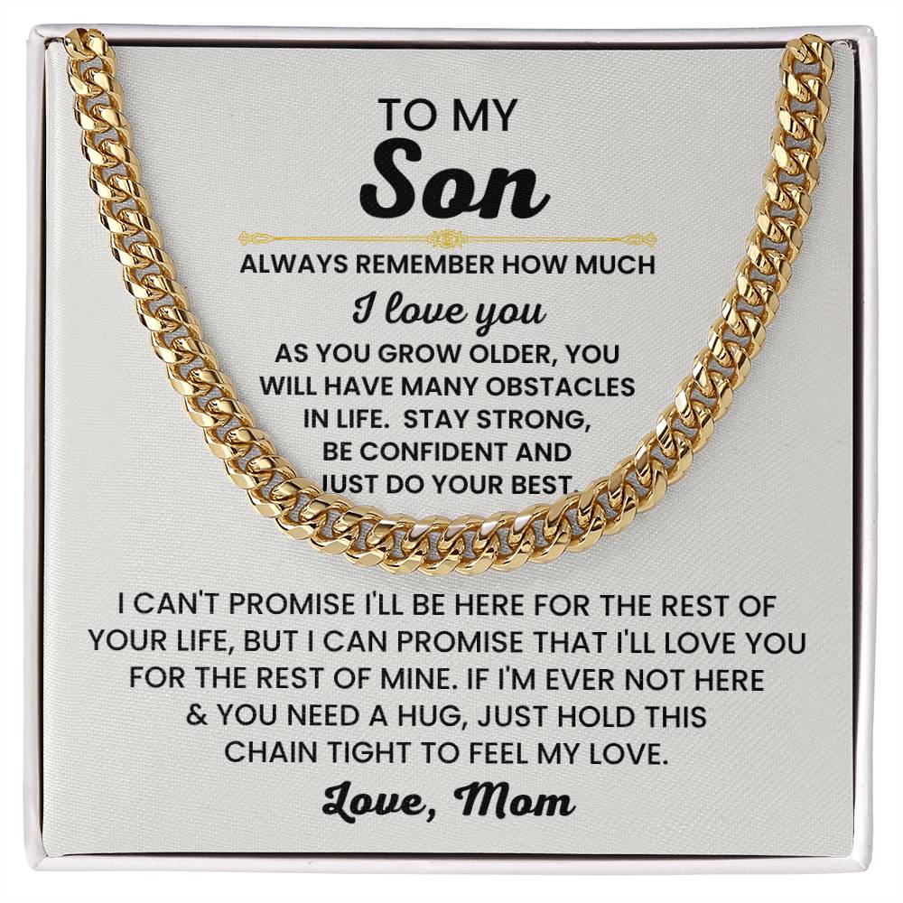 To My Son Necklace - Always remember how much I love you - Cuban Link Chain Gift for Son