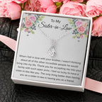 To My Sister In Law Necklace - Gift for Bonus Sister - Alluring Beauty Necklace